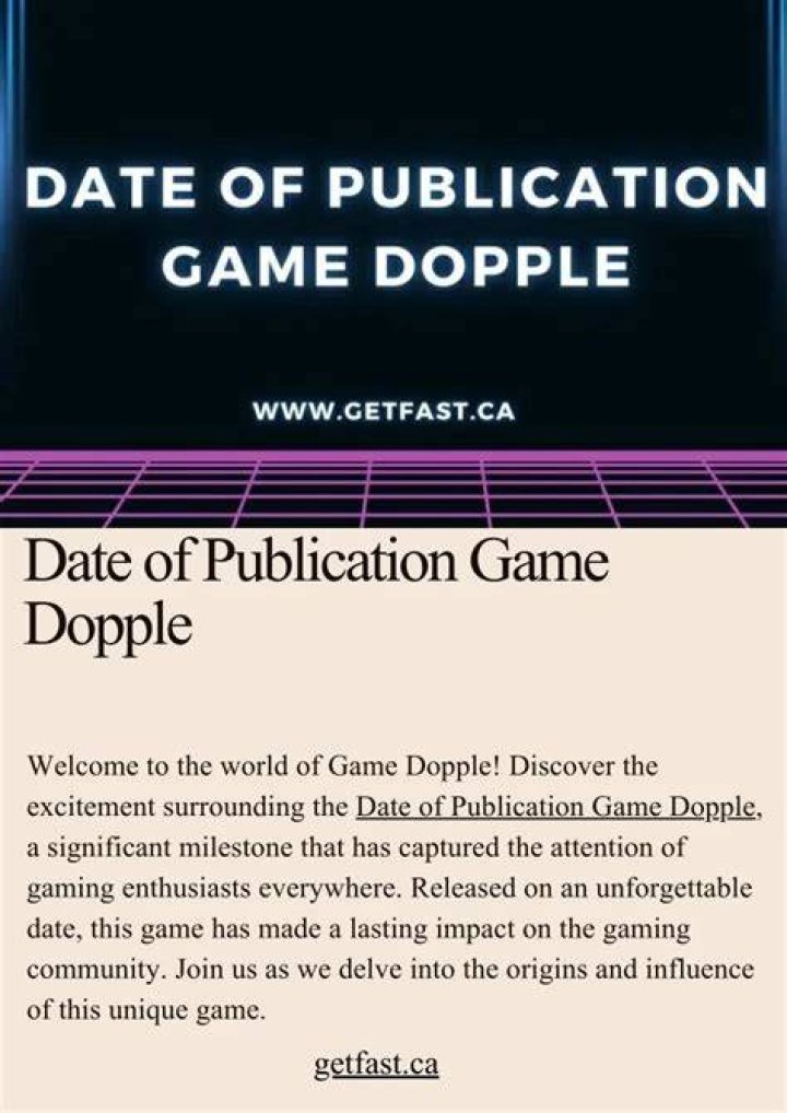 Discovering the Date of Publication for the Game Dopple: An Exciting Journey