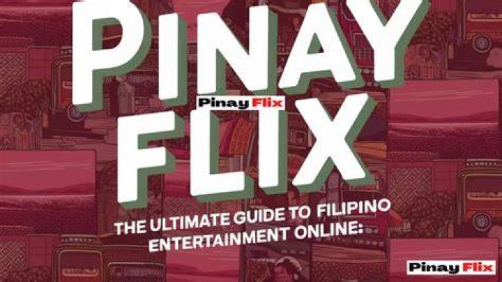 Explore the World of Pinay Flix: The Ultimate Entertainment Destination