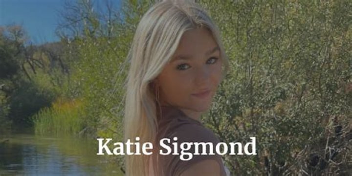 Exploring the Life and Career of Hailey Sigmond