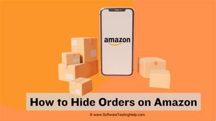 How to Hide an Amazon Order on the App: A Complete Guide