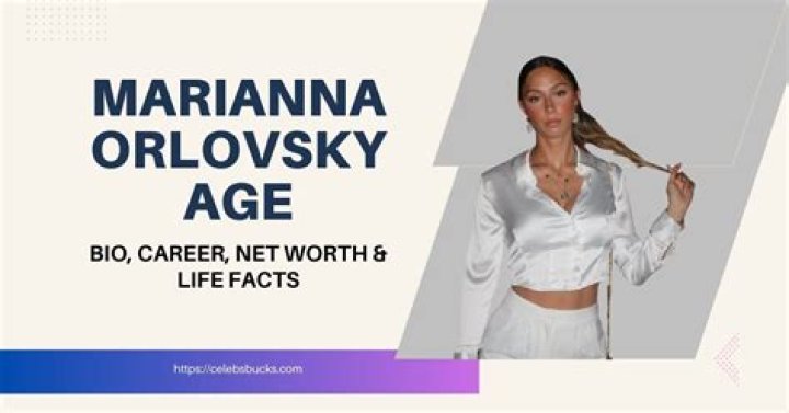 Unveiling the Life and Legacy of Marianna Orlovsky